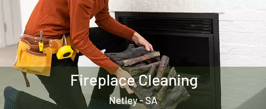  Fireplace Cleaning Netley - SA