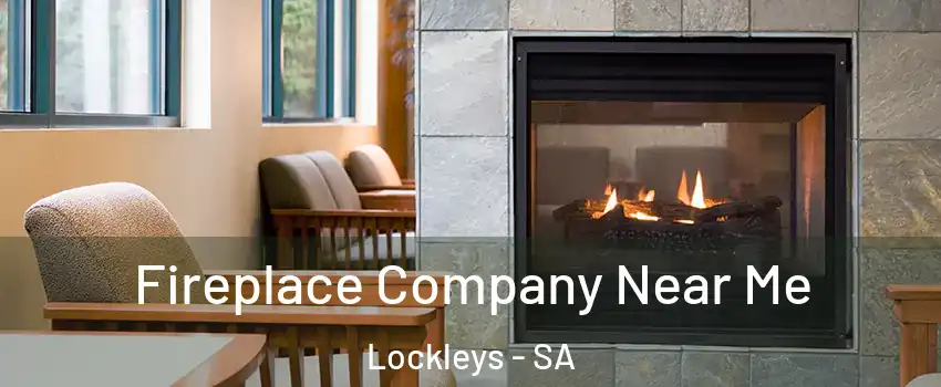  Fireplace Company Near Me Lockleys - SA