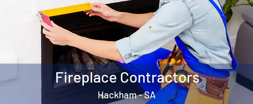 Fireplace Contractors Hackham - SA