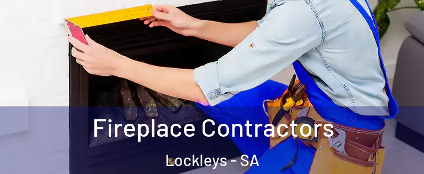  Fireplace Contractors Lockleys - SA