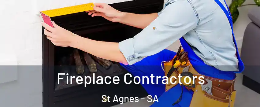  Fireplace Contractors St Agnes - SA