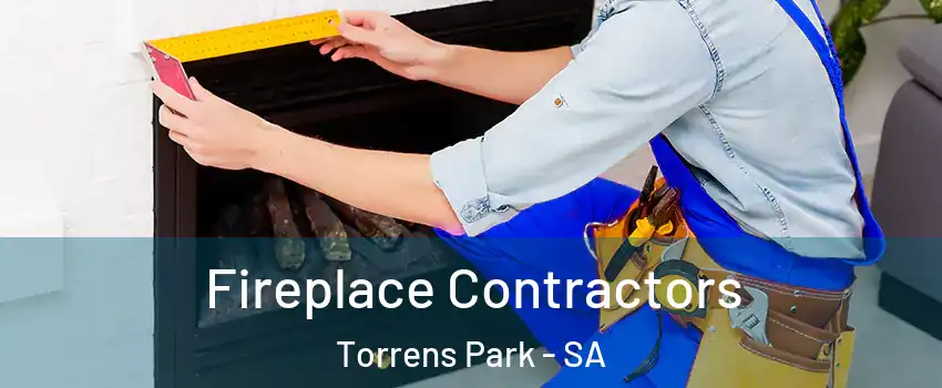  Fireplace Contractors Torrens Park - SA