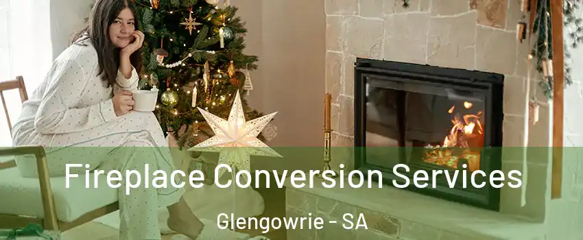 Fireplace Conversion Services Glengowrie - SA