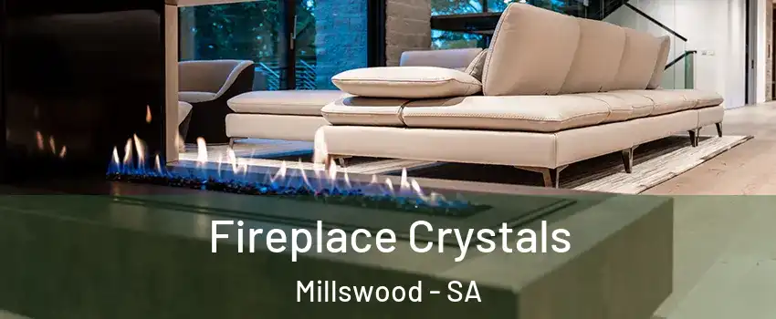  Fireplace Crystals Millswood - SA