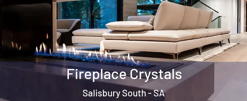  Fireplace Crystals Salisbury South - SA