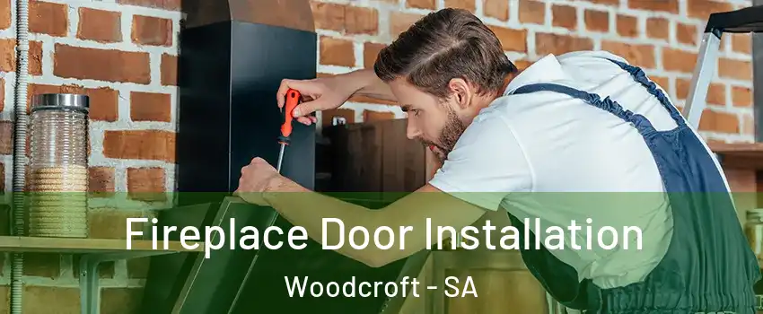  Fireplace Door Installation Woodcroft - SA