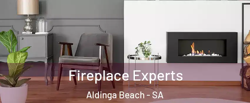 Fireplace Experts Aldinga Beach - SA