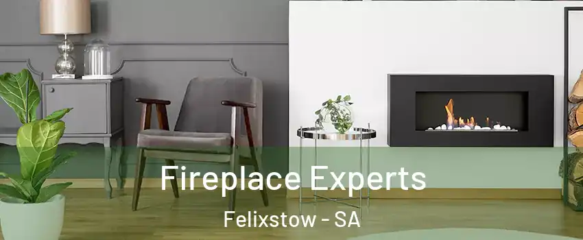 Fireplace Experts Felixstow - SA