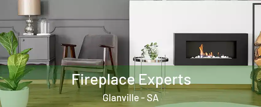  Fireplace Experts Glanville - SA