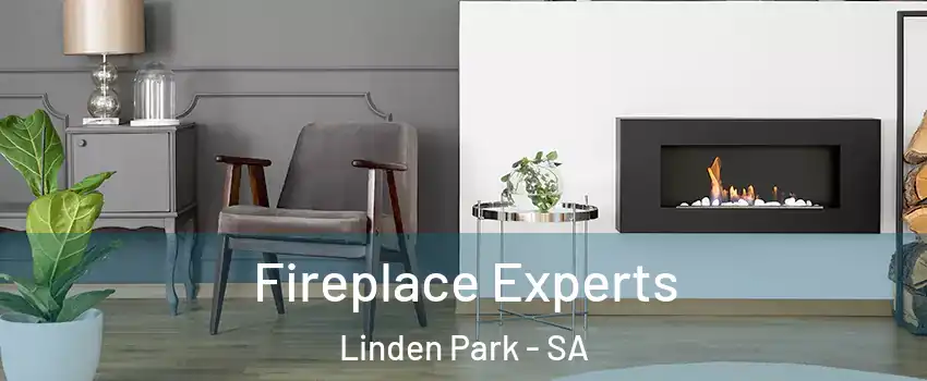  Fireplace Experts Linden Park - SA