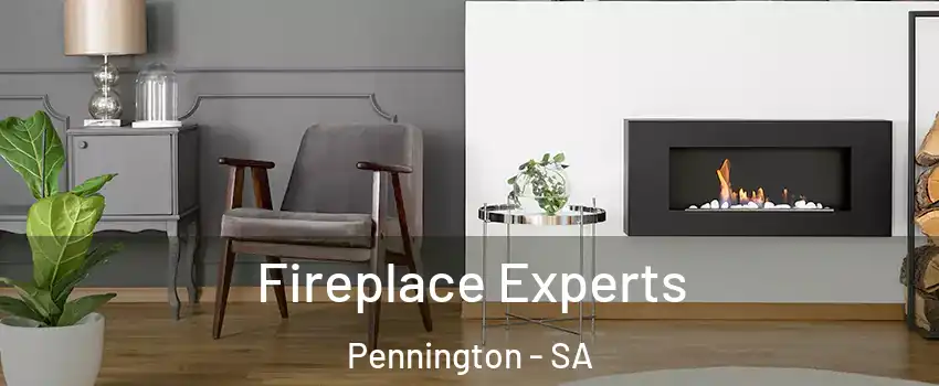  Fireplace Experts Pennington - SA