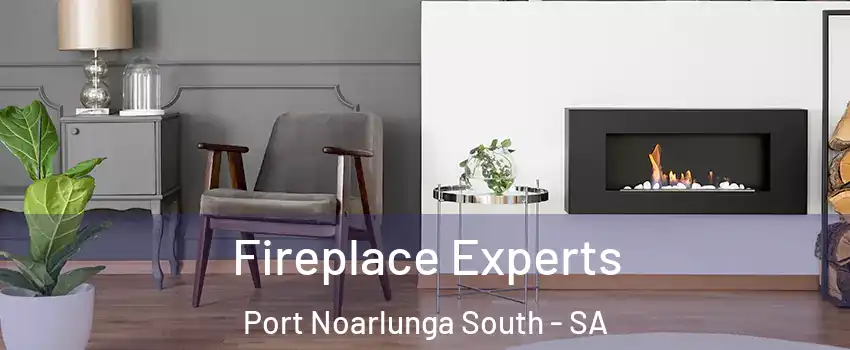  Fireplace Experts Port Noarlunga South - SA
