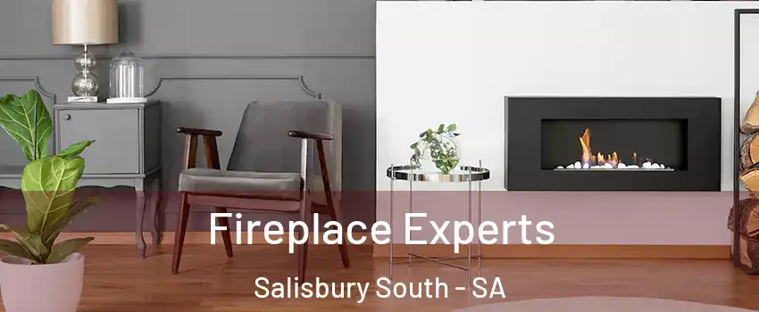  Fireplace Experts Salisbury South - SA