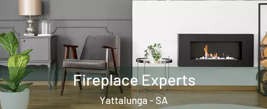  Fireplace Experts Yattalunga - SA