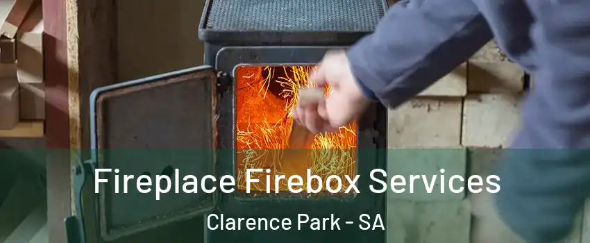  Fireplace Firebox Services Clarence Park - SA