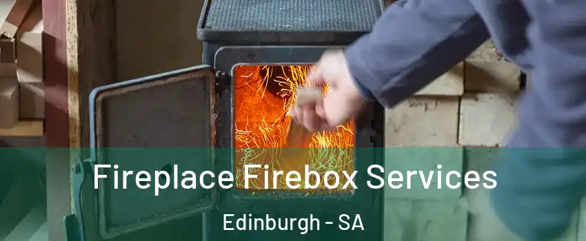 Fireplace Firebox Services Edinburgh - SA