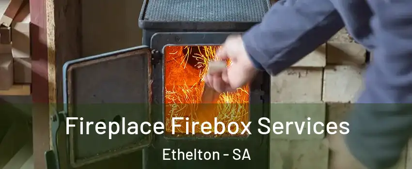 Fireplace Firebox Services Ethelton - SA