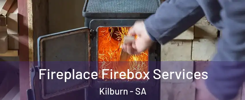  Fireplace Firebox Services Kilburn - SA