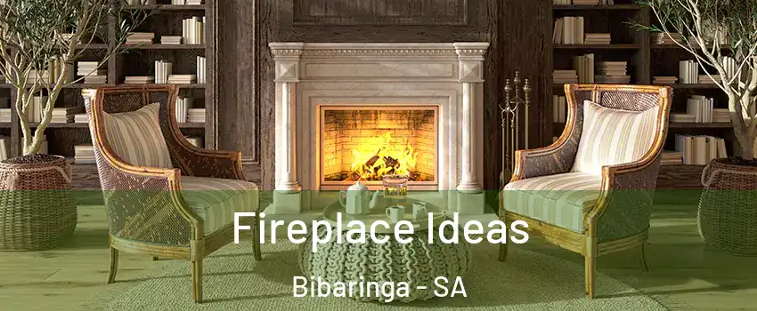 Fireplace Ideas Bibaringa - SA