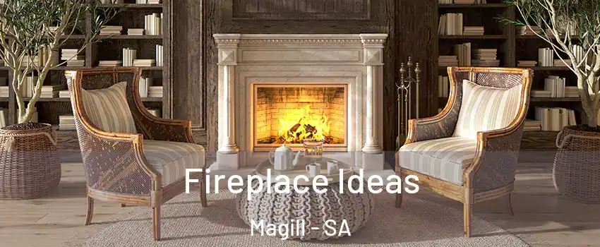  Fireplace Ideas Magill - SA