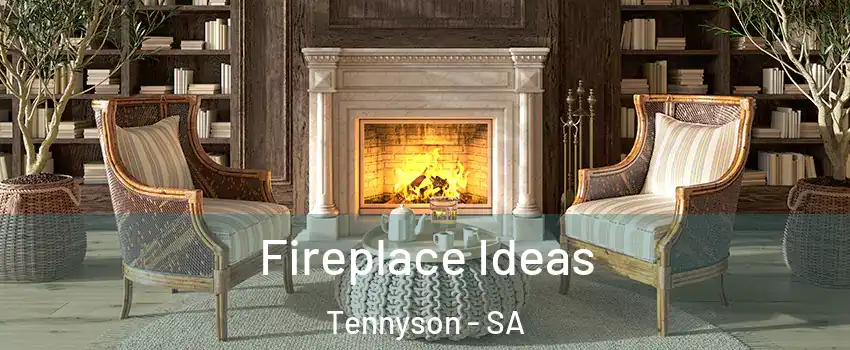  Fireplace Ideas Tennyson - SA