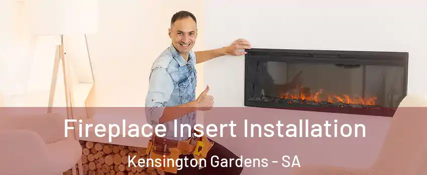 Fireplace Insert Installation Kensington Gardens - SA