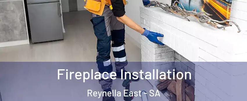  Fireplace Installation Reynella East - SA