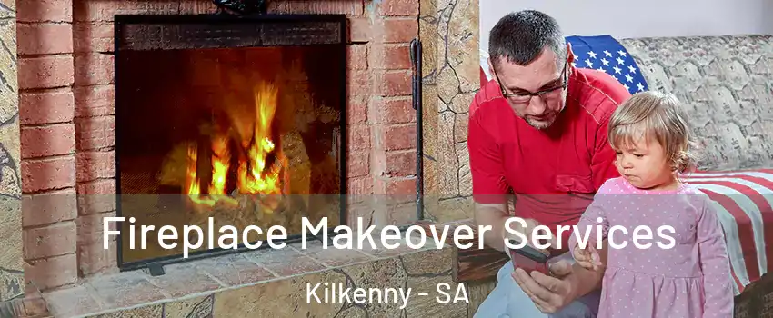 Fireplace Makeover Services Kilkenny - SA