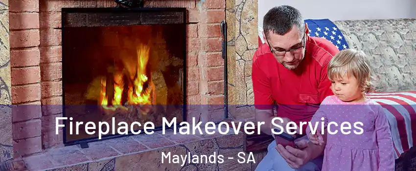  Fireplace Makeover Services Maylands - SA