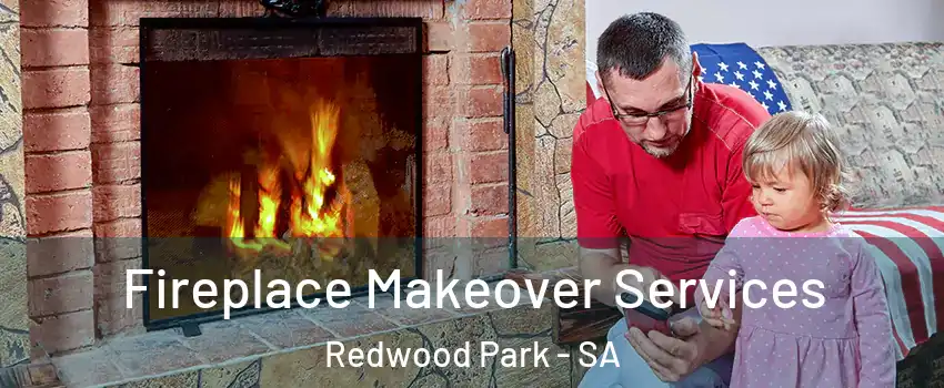 Fireplace Makeover Services Redwood Park - SA