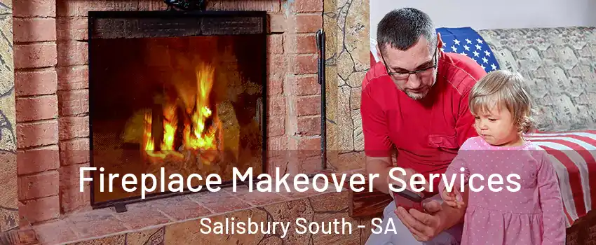  Fireplace Makeover Services Salisbury South - SA