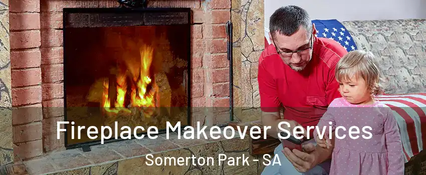  Fireplace Makeover Services Somerton Park - SA