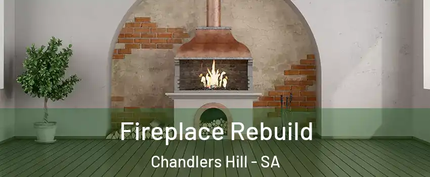 Fireplace Rebuild Chandlers Hill - SA