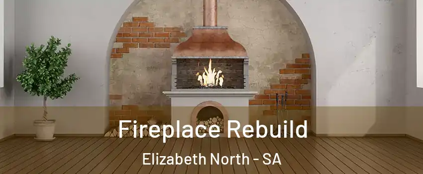  Fireplace Rebuild Elizabeth North - SA