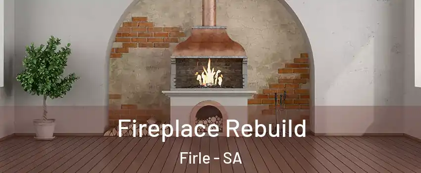 Fireplace Rebuild Firle - SA