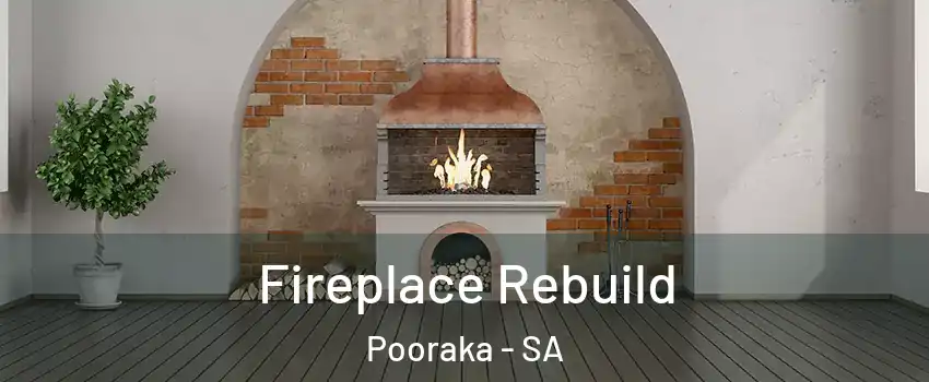 Fireplace Rebuild Pooraka - SA
