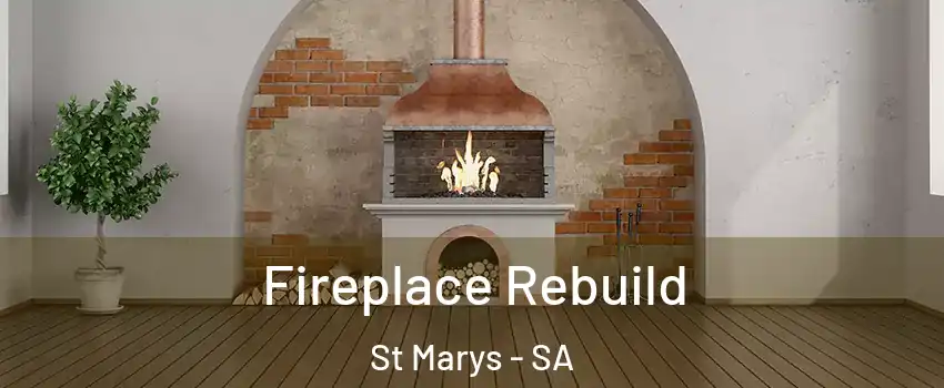  Fireplace Rebuild St Marys - SA
