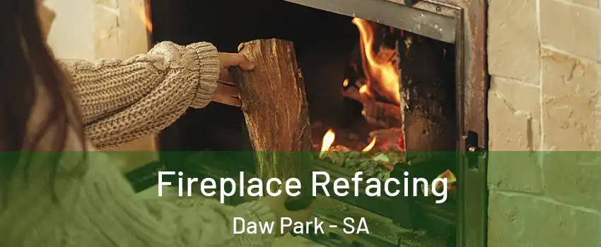  Fireplace Refacing Daw Park - SA