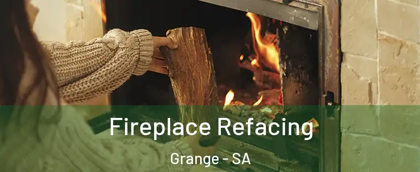 Fireplace Refacing Grange - SA