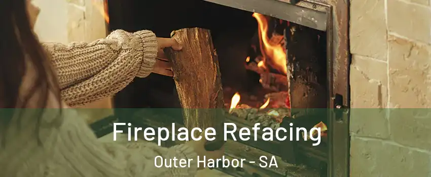 Fireplace Refacing Outer Harbor - SA