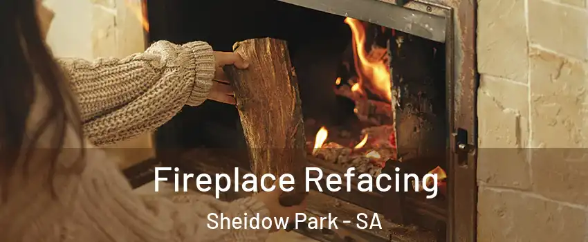 Fireplace Refacing Sheidow Park - SA