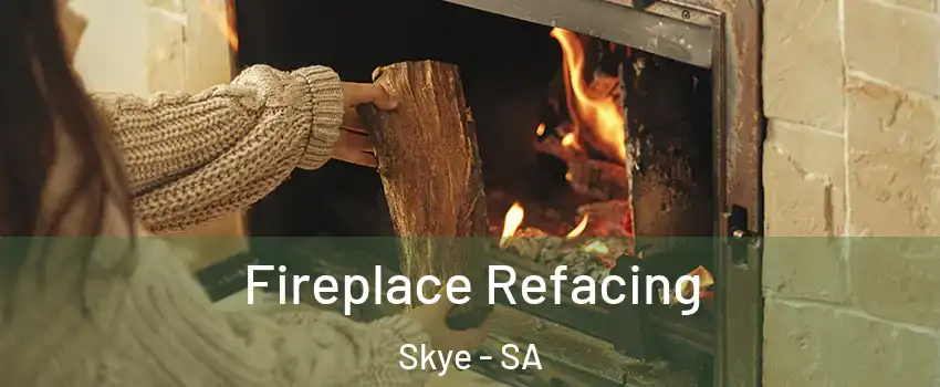 Fireplace Refacing Skye - SA