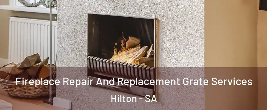  Fireplace Repair And Replacement Grate Services Hilton - SA