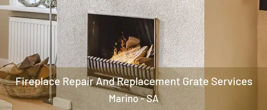  Fireplace Repair And Replacement Grate Services Marino - SA