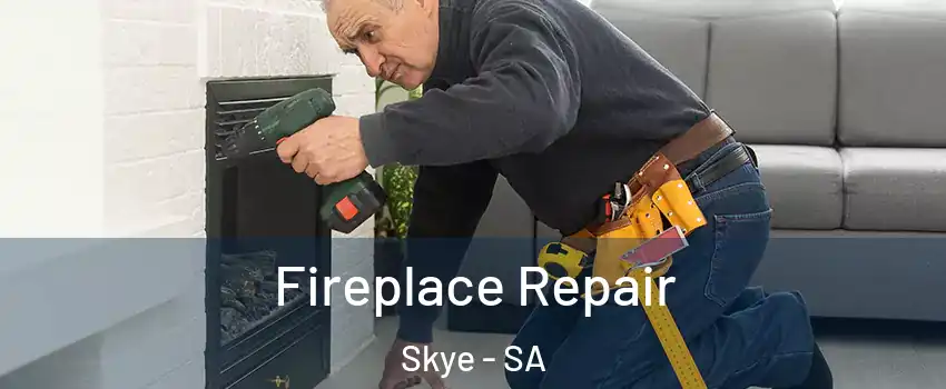  Fireplace Repair Skye - SA