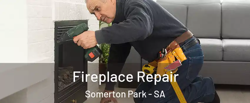  Fireplace Repair Somerton Park - SA
