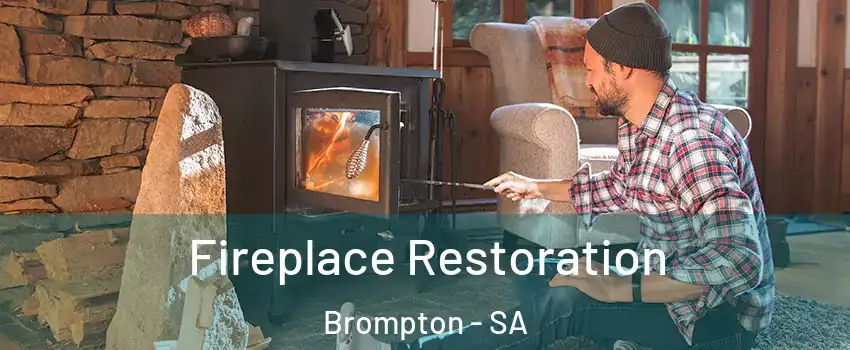 Fireplace Restoration Brompton - SA