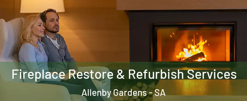 Fireplace Restore & Refurbish Services Allenby Gardens - SA