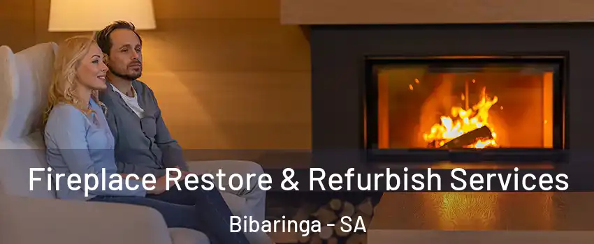 Fireplace Restore & Refurbish Services Bibaringa - SA