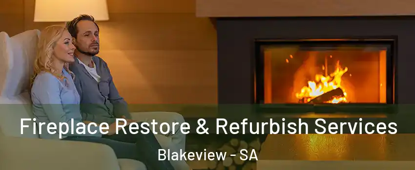 Fireplace Restore & Refurbish Services Blakeview - SA